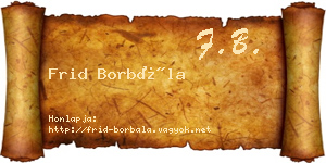 Frid Borbála névjegykártya